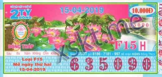 Mẫu vé sô xổ số Đồng Tháp ngày 15/4/2019