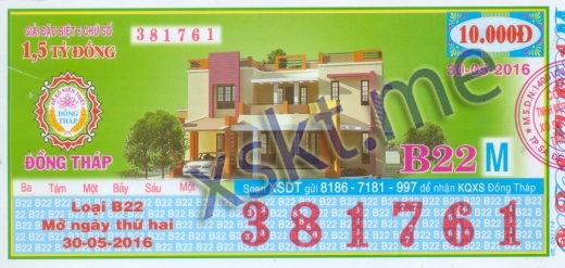 Mẫu vé sô xổ số Đồng Tháp ngày 30/5/2016