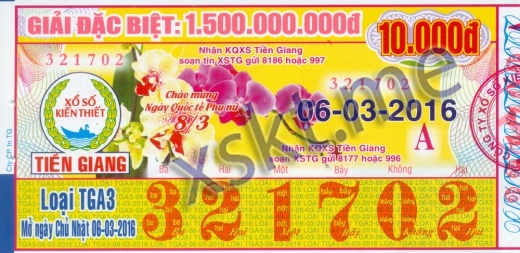 Mẫu vé sô xổ số Tiền Giang ngày 6/3/2016
