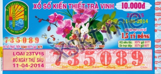 Mẫu vé sô xổ số Trà Vinh ngày 11/4/2014