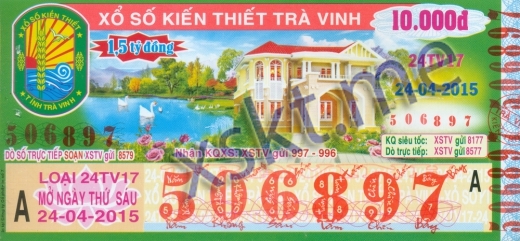 Mẫu vé sô xổ số Trà Vinh ngày 24/4/2015